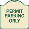 Signmission Permit Parking Only Heavy-Gauge Aluminum Architectural Sign, 18" x 18", TG-1818-23313 A-DES-TG-1818-23313 - alternate 1